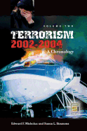 Terrorism, 2002-2004: A Chronology