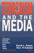 Terrorism and the Media