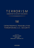 Terrorism: Commentary on Security Documents Volume 119