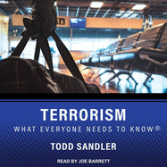 Terrorism: What Everyone Needs to Know