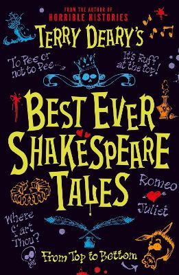 Terry Deary's Best Ever Shakespeare Tales - Deary, Terry