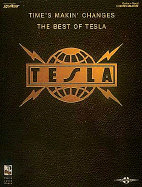 Tesla - Time's Makin' Changes