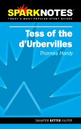 Tess of the D'Urbervilles (Sparknotes Literature Guide) - Hardy, Thomas, and Sparknotes