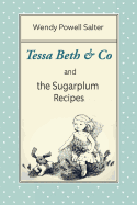 Tessa Beth & Co. and the Sugarplum Recipes