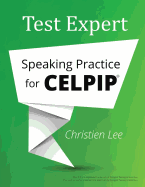 Test Expert: Speaking Practice for Celpip(r)