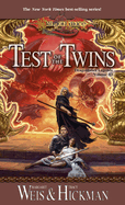 Test of the Twins: Dragonlance Legends