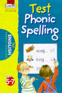 Test Phonic Spelling - 