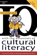 Test-Prep Your IQ with the Essentials of Cultural Literacy