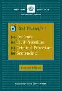 Test Yourself in Evidence, Civil Procedure, Criminal Procedure and Sentencing - Law, Inns of Court School of