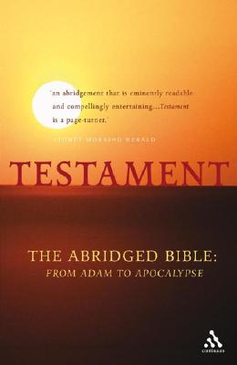 Testament-OE: The Abridged Bible from Adam to Apocalypse - Law, Philip