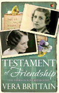 Testament of Friendship: The Story of Winifred Holtby