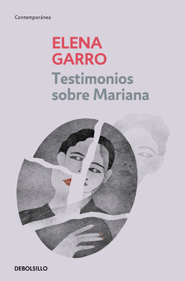 Testimonios Sobre Mariana / Testimonies about Mariana - Garro, Elena