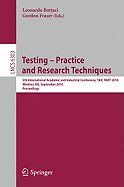 Testing: Academic and Industrial Conference - Practice and Research Techniques: 5th International Conference, Taic Part 2010, Windsor, Uk, September 4-6, 2010, Proceedings