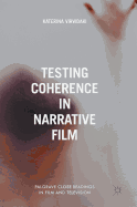 Testing Coherence in Narrative Film