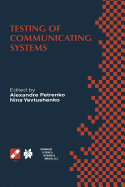 Testing of Communicating Systems: Proceedings of the Ifip Tc6 11th International Workshop on Testing of Communicating Systems (Iwtcs'98) August 31-September 2, 1998, Tomsk, Russia