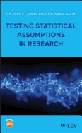 Testing Statistical Assumptions in Research