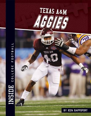 Texas A&m Aggies - Rappoport, Ken