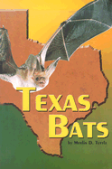 Texas Bats - Tuttle, Merlin D.