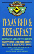 Texas Bed and Breakfast: Best Bed and Breasfast Inns in Texas