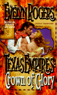 Texas Empires: Crown of Glory