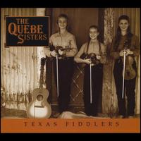 Texas Fiddlers - Quebe Sisters Band