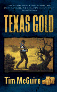 Texas Gold: 5 - McGuire, Tim