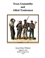 Texas Gunsmiths and Allied Tradesmen