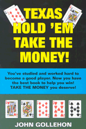 Texas Hold 'em Take the Money!