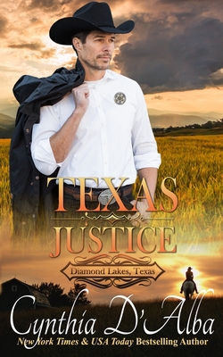 Texas Justice - D'Alba, Cynthia