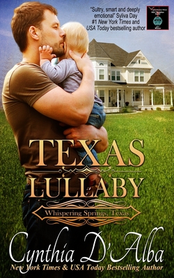 Texas Lullaby - D'Alba, Cynthia