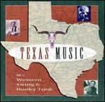 Texas Music, Vol. 2: Western Swing & Honky Tonk