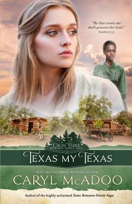 Texas My Texas - McAdoo, Caryl