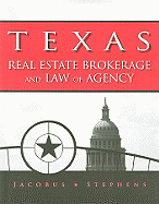 Texas Real Estate Brokerage and Law of Agency