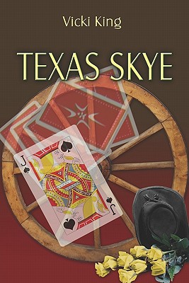 Texas Skye - King, Vicki