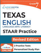 Texas State Test Prep: Grade 7 English Language Arts Literacy (ELA) Practice Workbook and Full-length Online Assessments