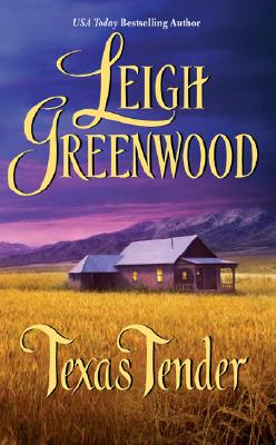 Texas Tender - Greenwood, Leigh