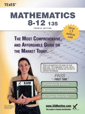 TExES Mathematics 8-12 135 Teacher Certification Study Guide Test Prep - Wynne, Sharon A