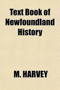 Text-Book of Newfoundland History