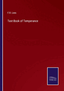 Text-Book of Temperance