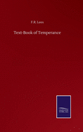 Text-Book of Temperance