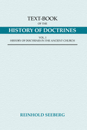Text-Book of the History of Doctrines, 2 Volumes