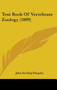 Text Book Of Vertebrate Zoology (1899)