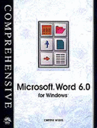 Text for Comprehensive Microsoft Word 6.0 for Windows