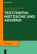 Text/Kritik: Nietzsche Und Adorno