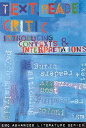 Text Reader Critic - Introducing Contexts and Interpretations