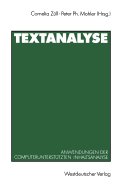 Textanalyse: Anwendungen Der Computerunterstutzten Inhaltsanalyse. Beitrage Zur 1. Textpack-Anwenderkonferenz