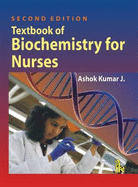 Textbook of Biochemistry for Nurses