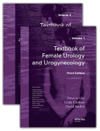 Textbook of Female Urology and Urogynecology Two Volume Set