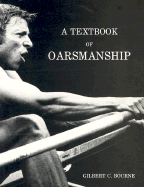 Textbook of Oarmanship: a Classic of Rowing Technical Literature