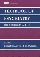 Textbook of psychiatry for southern Africa